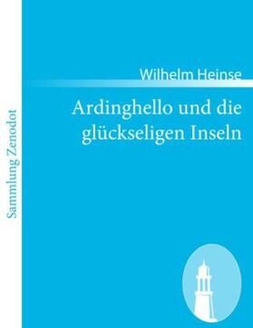 Heinse |  Ardinghello und die glückseligen Inseln | Buch |  Sack Fachmedien