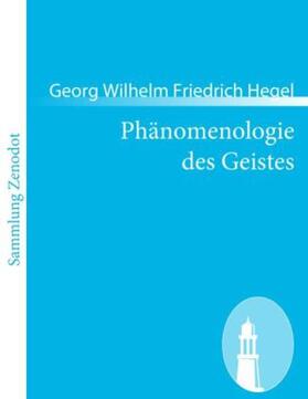 Hegel |  Phänomenologie des Geistes | Buch |  Sack Fachmedien