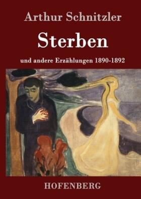 Schnitzler |  Sterben | Buch |  Sack Fachmedien