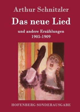 Schnitzler |  Das neue Lied | Buch |  Sack Fachmedien