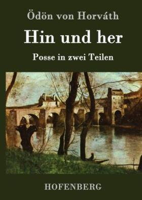 Horváth |  Hin und her | Buch |  Sack Fachmedien