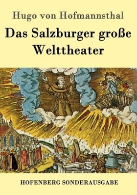 Hofmannsthal | Das Salzburger große Welttheater | Buch | 978-3-8430-8015-6 | sack.de