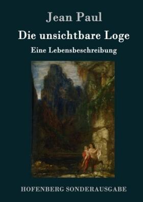 Paul |  Die unsichtbare Loge | Buch |  Sack Fachmedien