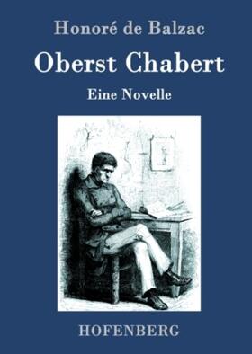 Balzac |  Oberst Chabert | Buch |  Sack Fachmedien