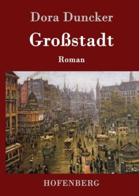 Duncker | Großstadt | Buch | 978-3-8430-9406-1 | sack.de