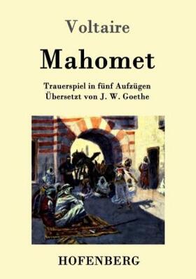 Voltaire |  Mahomet | Buch |  Sack Fachmedien