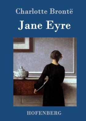 Brontë |  Jane Eyre | Buch |  Sack Fachmedien