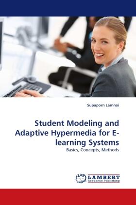 Lamnoi |  Student Modeling and Adaptive Hypermedia for E-learning Systems | Buch |  Sack Fachmedien