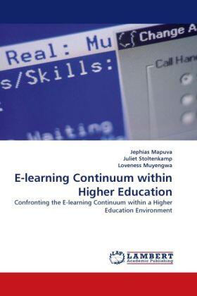 Mapuva / Stoltenkamp / Muyengwa |  E-learning Continuum within Higher Education | Buch |  Sack Fachmedien