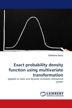 Kadry |  Exact probability density function using multivariate transformation | Buch |  Sack Fachmedien