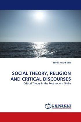 Miri |  SOCIAL THEORY, RELIGION AND CRITICAL DISCOURSES | Buch |  Sack Fachmedien