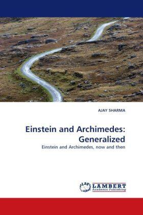 Sharma |  Einstein and Archimedes: Generalized | Buch |  Sack Fachmedien