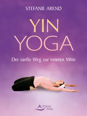 Arend | Yin Yoga | E-Book | sack.de