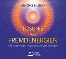 Huber |  Lösung von Fremdenergien | Sonstiges |  Sack Fachmedien