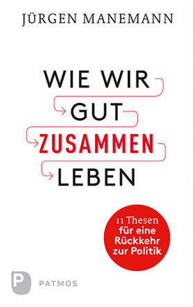 Manemann |  Wie wir gut zusammen Leben | eBook | Sack Fachmedien