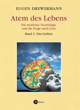 Drewermann |  Atem des Lebens. Band 1: Das Gehirn | eBook | Sack Fachmedien