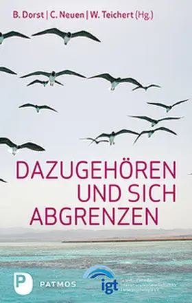 Dorst / Neuen / Teichert |  Dazugehören und sich abgrenzen | Buch |  Sack Fachmedien