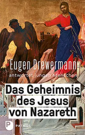 Drewermann / Freytag |  Das Geheimnis des Jesus von Nazareth | Buch |  Sack Fachmedien