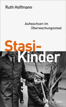 Hoffmann |  Stasi-Kinder | eBook | Sack Fachmedien