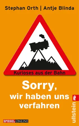 Blinda / Orth |  »Sorry, wir haben uns verfahren« | eBook | Sack Fachmedien