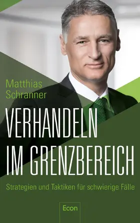 Schranner |  Verhandeln im Grenzbereich | eBook | Sack Fachmedien