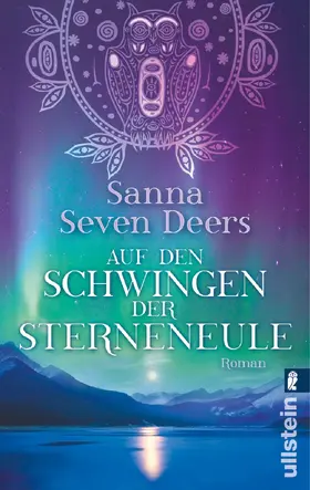 Seven Deers |  Auf den Schwingen der Sterneneule | eBook | Sack Fachmedien