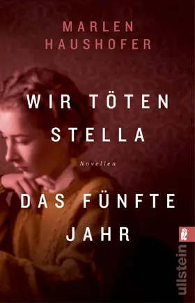 Haushofer |  Wir töten Stella / Das fünfte Jahr | eBook | Sack Fachmedien