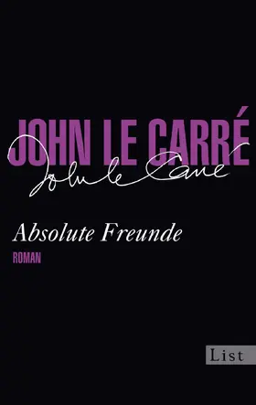 le Carré |  Absolute Freunde | eBook | Sack Fachmedien