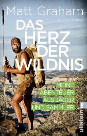 Graham |  Das Herz der Wildnis | eBook | Sack Fachmedien