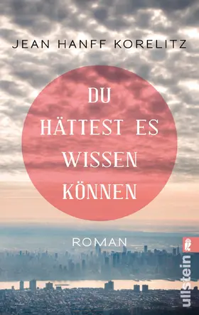 Hanff Korelitz |  Du hättest es wissen können | eBook | Sack Fachmedien