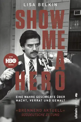 Belkin |  Show Me a Hero | eBook | Sack Fachmedien