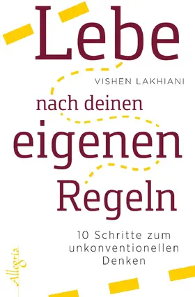 Lakhiani |  Lebe nach deinen eigenen Regeln | eBook | Sack Fachmedien