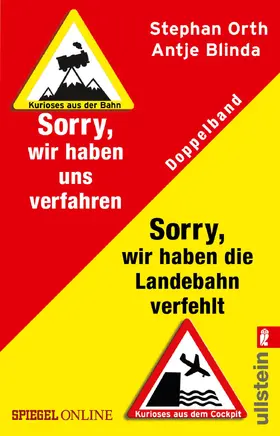 Blinda / Orth |  »Sorry, wir haben die Landebahn verfehlt« & »Sorry, wir haben uns verfahren« | eBook | Sack Fachmedien