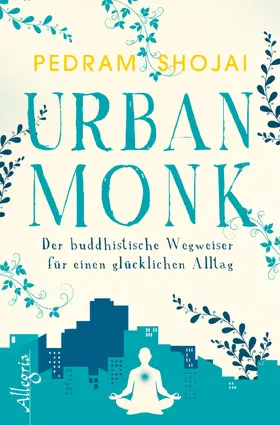 Shojai |  Urban Monk | eBook | Sack Fachmedien