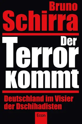 Schirra |  Der Terror kommt | eBook | Sack Fachmedien