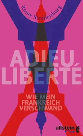 Straßenburg |  Adieu liberté | eBook | Sack Fachmedien