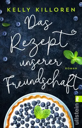 Killoren |  Das Rezept unserer Freundschaft | eBook | Sack Fachmedien