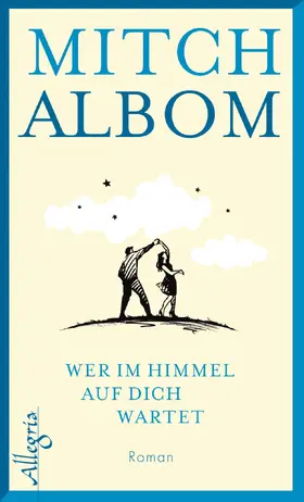 Albom |  Wer im Himmel auf dich wartet | eBook | Sack Fachmedien