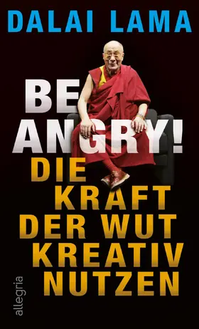 Lama |  Be Angry! | eBook | Sack Fachmedien