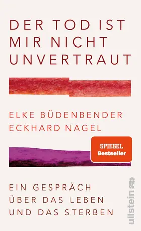 Büdenbender / Nagel |  Der Tod ist mir nicht unvertraut | eBook | Sack Fachmedien