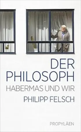 Felsch |  Der Philosoph | eBook | Sack Fachmedien