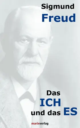 Freud |  Das ICH und das ES | eBook | Sack Fachmedien