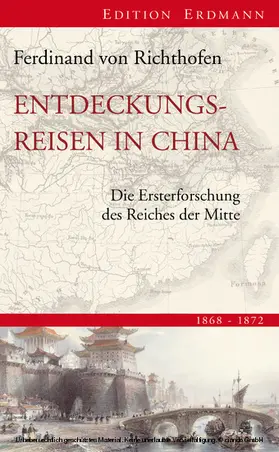 Richthofen / Petersen |  Entdeckungsreisen in China | eBook | Sack Fachmedien