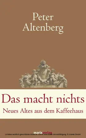 Altenberg | Das macht nichts | E-Book | sack.de