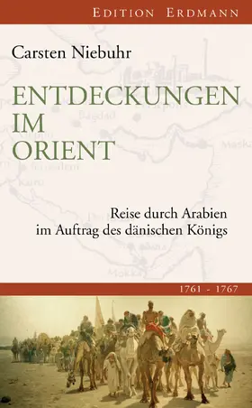 Niebuhr / Grün |  Entdeckungen im Orient | eBook | Sack Fachmedien