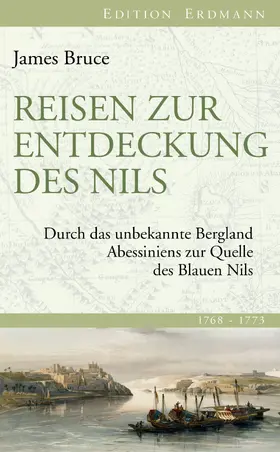 Bruce / Gussenbauer |  Reisen zur Entdeckung des Nils | eBook | Sack Fachmedien