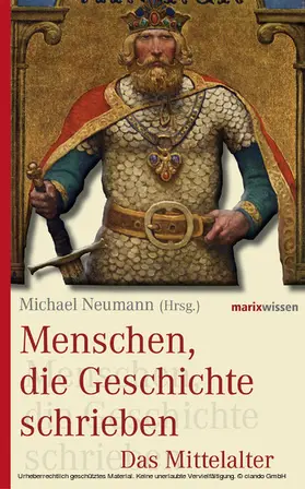 Neumann |  Menschen, die Geschichte schrieben | eBook | Sack Fachmedien