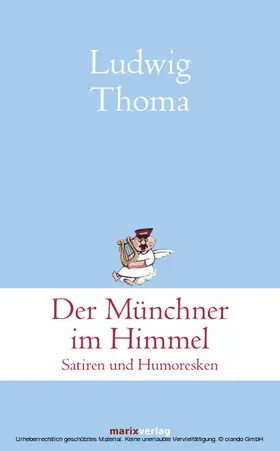 Thoma |  Der Münchner im Himmel | eBook | Sack Fachmedien