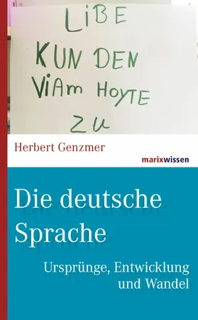 Genzmer |  Die deutsche Sprache | eBook | Sack Fachmedien