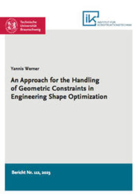 Werner |  An Approach for the Handling of Geometric Constraints in Engineering Shape Optimization | Buch |  Sack Fachmedien